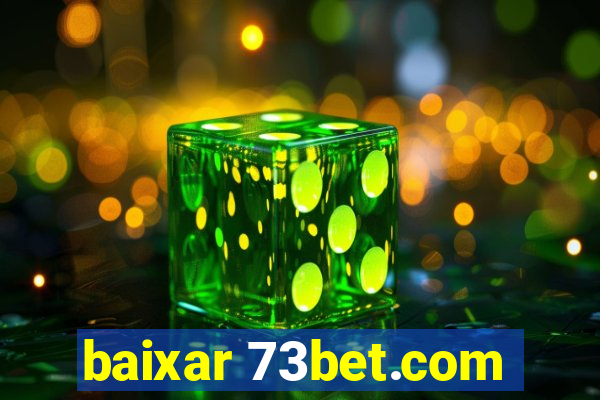 baixar 73bet.com